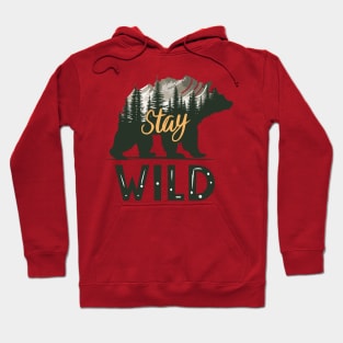 Stay Wild Bear Silhouette Design Hoodie